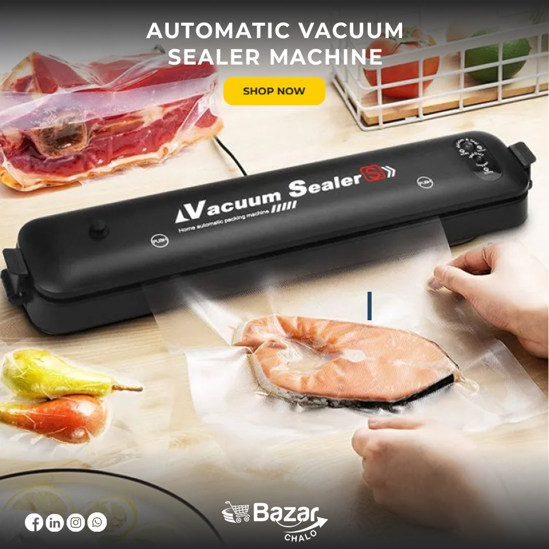 Automatic Vacuum Sealer Machine - Bazar Chalo